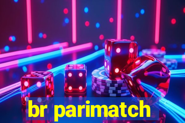 br parimatch